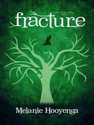 cover image of Fracture (The Flicker Effect, Book 2)